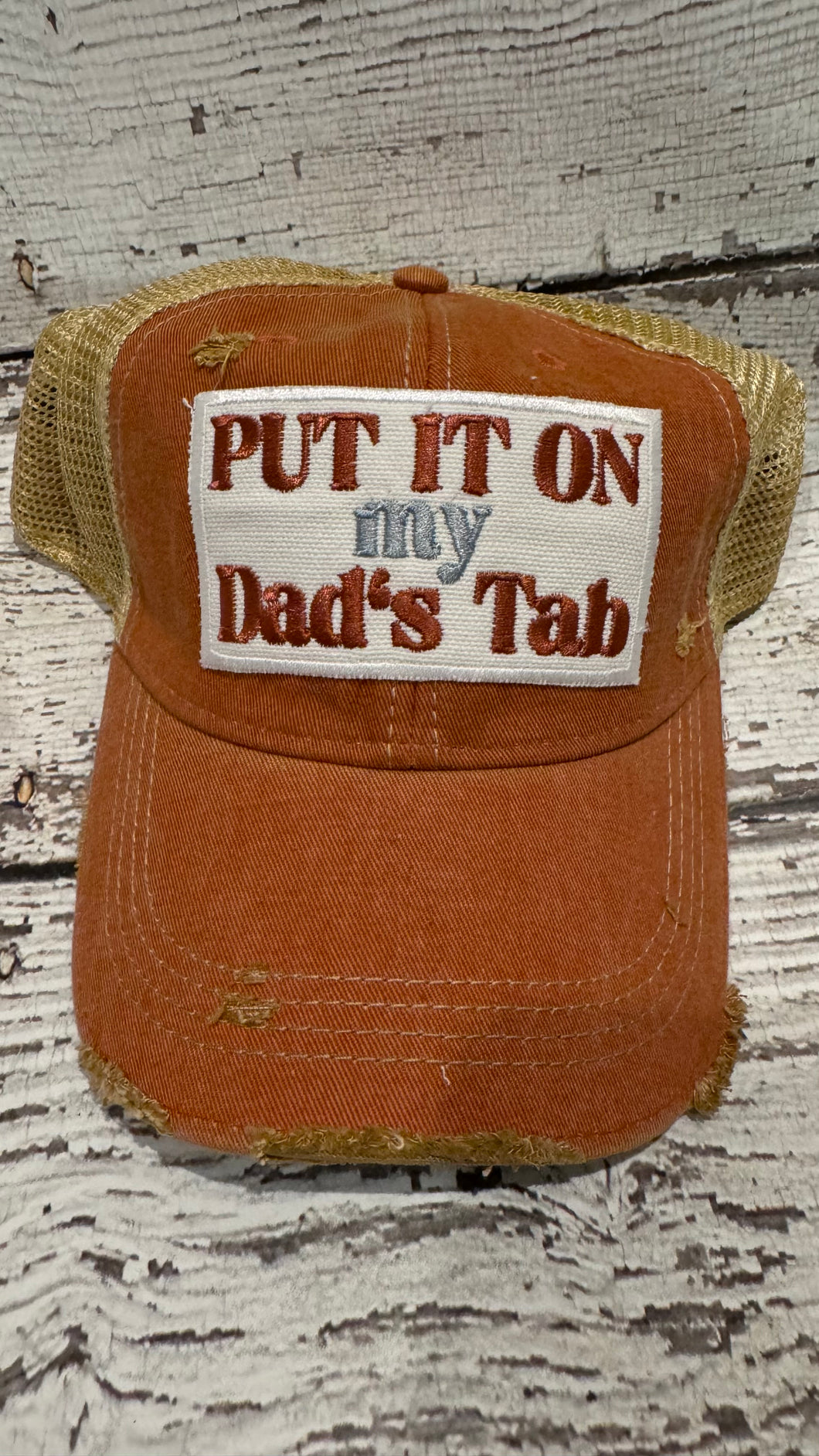 Distressed Out It On Dad's Tab Baseball Cap (Burnt Orange)