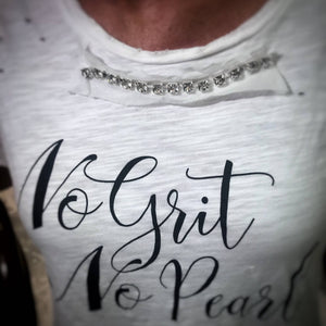 No Grit No Pearl Distressed Top